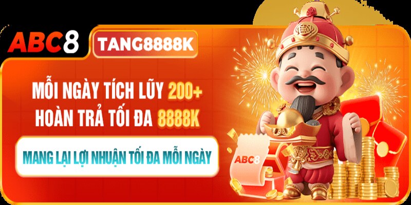 Tích lũy nhận thưởng cực khủng tại nha cai abc8